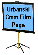 Urbanski 8mm Film Page